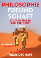 Vorschau - Arbeitsblätter - Warum haben wir Freunde? (Freundschaft AB 2) - Deckblatt