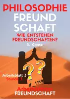 Vorschau - Arbeitsblätter - Wie entstehen Freundschaften? (Freundschaft AB 3) - Deckblatt