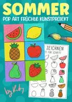 Vorschau - Stundenentwürfe - Pop Art Obst nach Andy Warhol 🍉 - Sommer Kunstprojekt - Deckblatt