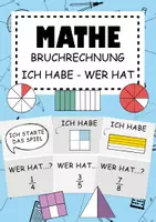 Vorschau - Spiele - Bruchrechnung Spiel WER HAT - ICH HABE Matheunterricht - Deckblatt