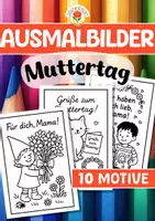 Vorschau - Mal- und Bastelvorlagen - Ausmalbilder - Muttertag - Deckblatt
