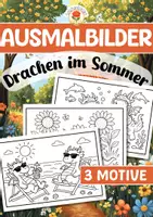 Vorschau - Mal- und Bastelvorlagen - Ausmalbilder - Drachen im Sommer - Deckblatt