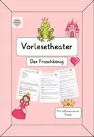 Vorschau - Arbeitsblätter - Vorlesetheater "Der Froschkönig" - Leseförderung - Märchen - Deckblatt