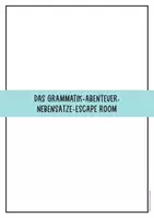 Vorschau - Arbeitsblätter - Escape Room Nebensätze (Deutsch) - Seite 1