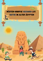 Vorschau - Mal- und Bastelvorlagen - Wüsten-Knirpse: Mathe im alten Ägypten / 1. und 2. Klasse - Deckblatt