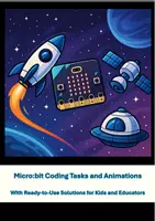 előnézet - Let's go to Space! (Micro:bit Coding Tasks and Animations) - fedlap