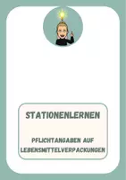 Vorschau - Arbeitsblätter - Stationenlauf Pflichtangaben auf Lebensmittelverpackungen - Deckblatt