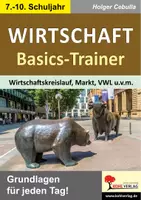Vorschau - Arbeitsblätter - Wirtschaft-Basics-Trainer | Wirtschaftskreislauf, Markt, Angebot Nachfrage, BIP, Preisbildung, Volkswirtschaft | Wirtschaft Klasse 7-10 Lösungen - Deckblatt
