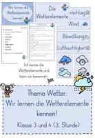 Vorschau - Unterrichtsreihen - Einheit Wetter: Wir lernen die Wetterelemente kennen (3. Stunde) Klasse 3/4 - Deckblatt