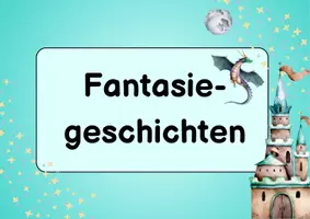 Vorschau - Poster - Stundentransparenz Fantasiegeschichte - Deckblatt
