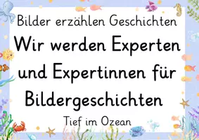 Vorschau - Unterrichtsreihen - Reihentransparenz Bildergeschichte Tief im Ozean - Seite 2