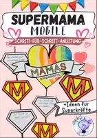 Vorschau - Mal- und Bastelvorlagen - Supermama Muttertag Mobile Geschenk - Deckblatt