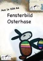 Vorschau - Mal- und Bastelvorlagen - Osterhasen Fensterbild - Deckblatt