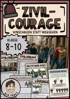 Vorschau - Unterrichtsreihen - Zivilcourage Ethik Klasse 8 Klasse 9 - Deckblatt