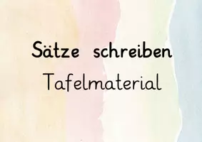 Vorschau - Arbeitsblätter - Tafelmaterial Sätze schreiben - Deckblatt