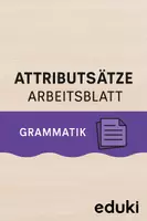 Vorschau - Arbeitsblätter - Attributsätze erkennen, umformen und selbst schreiben – komplexes Arbeitsblatt mit Lösungen - Deckblatt