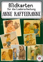Vorschau - Präsentationen/Tafelbilder - Anne Kaffeekanne Bildkarten für die Liederarbeitung - Deckblatt