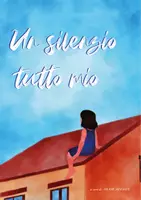 anteprima - Materiale di supporto/inclusione - Un silenzio tutto mio - Pagina di copertina