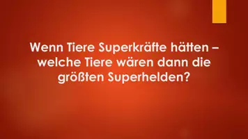 Vorschau - Stundenentwürfe - Vertretungsstunde - wenn Tiere Superkräfte hätten - Seite 3