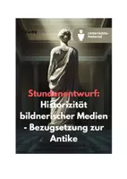 Vorschau - Unterrichtsreihen - Stundenentwurf: Werkvergleich – Antikenrezeption in Klassizismus und Postmoderne - Seite 1