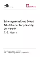 Vorschau - Arbeitsblätter - Zelle – Fortpflanzung – Genetik - Schwangerschaft und Geburt - Deckblatt