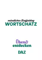 Vorschau - Präsentationen/Tafelbilder - mündliches Scaffold Scaffolding Wortschatz DAZ - Deckblatt