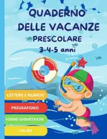 anteprima - Esercizi - Libro Prescolare per l'Estate 3-4-5 anni! (Libro in PDF) - Pagina di copertina