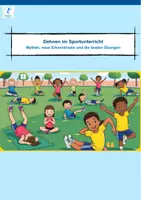 Vorschau - Stundenentwürfe - Dehnen im Sportunterricht - Mythen, Erkenntnisse und die besten Übungen - Deckblatt