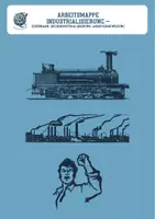 Vorschau - Unterrichtsreihen - Arbeitsmappe Industialisierung - mit Lösungen - Deckblatt