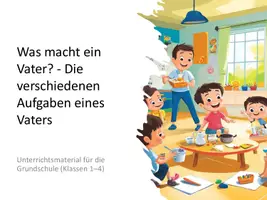 Vorschau - Präsentationen/Tafelbilder - Vatersein & Vatertag für die Grundschule (Klassen 1–4) – Präsentation - Deckblatt