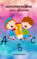 Vista previa - Manualidades / Dibujos para colorear - Grafomotricidad con el Abecedario - Portada
