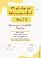 Vorschau - Unterrichtsreihen - Wir werden Frühlingsdichterinnen und Frühlingsdichter! - Wir schreiben ein Akrostichon. - Deckblatt