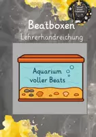 Vorschau - Stundenentwürfe - Beatboxen: Lehrerhandreichung - Aquarium voller Beats - Deckblatt