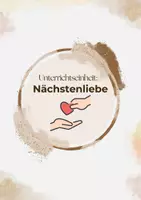 Vorschau - Arbeitsblätter - Bedeutung von Nächstenliebe - Seite 1