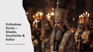 Vorschau - Präsentationen/Tafelbilder - Morgenländisches Schisma 1054 - Präsentation: Orthodoxe Kirche – Glaube, Geschichte & Kultur - Deckblatt
