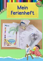 Vorschau - Arbeitsblätter - Ferienheft Sommerferien, Malen und Basteln, Tagebuch, Grundschule - Deckblatt