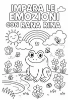 anteprima - Esercizi - Impara le EMOZIONI con Rana Rina!!! - Pagina 1