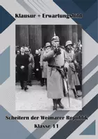 Vorschau - Klassenarbeiten - Klausur + Erwartungsbild: Scheitern der Weimarer Republik - Deckblatt