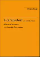 Vorschau - Arbeitsblätter - Literaturtest zu "Blindes Misstrauen" von Swantje Oppermann - Deckblatt