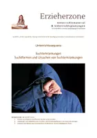 Vorschau - Stundenentwürfe - Suchterkrankungen - Suchtformen und Ursachen von Suchterkrankungen, 2-4 UE, Lernfeld 6: „Kinder, Jugendliche und junge Erwachsene bei der Bewältigung besonderer Lebenssituationen unterstützen“ - Deckblatt