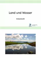 Vorschau - Arbeitsblätter - Land und Wasser auf unserer Erde - Deckblatt