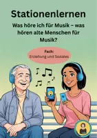 Vorschau - Arbeitsblätter - Stationenlernen Musik für alte Menschen und unsere Musik - Deckblatt