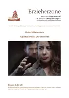 Vorschau - Stundenentwürfe - Jugendstrafrecht und Opferhilfe, 6-10 UE, Lernfeld 6: „Kinder, Jugendliche und junge Erwachsene bei der Bewältigung besonderer Lebenssituationen unterstützen“ - Deckblatt