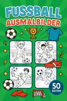 Vorschau - Mal- und Bastelvorlagen - Fußball Ausmalbilder (50 Malvorlagen) inkl. Stundenentwurf (PDF) - Deckblatt