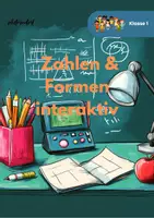 Vorschau - Arbeitsblätter - Interaktive Mathematik für Klasse 1: Zahlen, Rechnen & Formen entdecken - Deckblatt