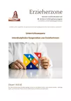 Vorschau - Stundenentwürfe - interdisziplinäre Kooperation von Erzieherinnen, 4-8 UE, Lernfeld 6: „Kinder, Jugendliche und junge Erwachsene bei der Bewältigung besonderer Lebenssituationen unterstützen“ - Deckblatt