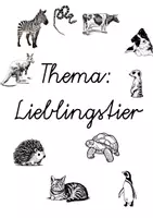 Vorschau - Arbeitsblätter - Schreibanlss zum Thema Lieblingstier - Deckblatt