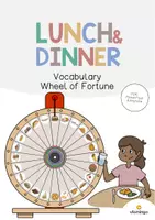 Vista previa - Juegos / Gamificación - Lunch & Dinner / Almuerzo y cena: Vocabulary Wheel of Fortune (Rueda de la suerte para la clase de inglés) - Portada