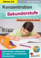 Vorschau - Arbeitsblätter - Konzentration Sekundarstufe | Steigerung Schritt für Schritt | Übungen in drei Niveaustufen | Klasse 5-8 mit Lösungen - Deckblatt