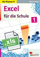 Vorschau - Arbeitsblätter - Excel für die Schule Band 1 | Tabellenkalkulation, Summen, Mittelwert, Formeln, Grundlagen, Berechnungen | Informatik Sekundarstufe I II Klasse 8-13 Lösungen - Deckblatt